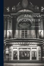 Adriana Lecouvreur