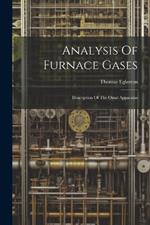 Analysis Of Furnace Gases: Description Of The Orsat Apparatus
