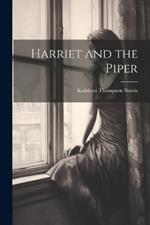 Harriet and the Piper