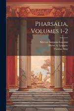 Pharsalia, Volumes 1-2