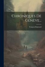 Chroniques De Genève...