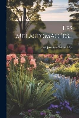Les Melastomacées... - cover