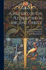 A History of the Literature of Ancient Greece