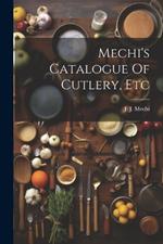 Mechi's Catalogue Of Cutlery, Etc