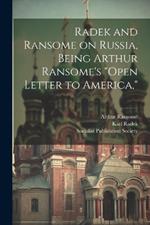 Radek and Ransome on Russia, Being Arthur Ransome's 