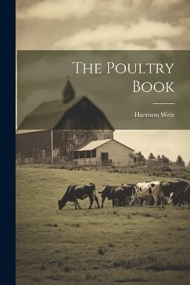 The Poultry Book - Harrison Weir - cover