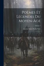 Poèmes et légendes du moyen-âge: 3; Volume 3