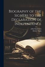 Biography of the Signers to the Declaration of Independence: 3