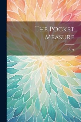 The Pocket Measure - Pansy - cover