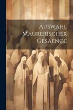 Auswahl Maurerischer Gesaenge