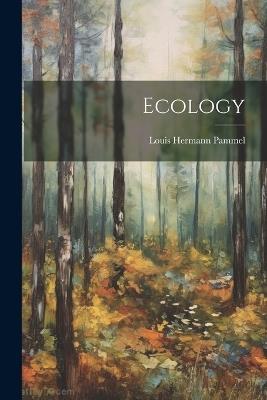Ecology - Louis Hermann Pammel - cover