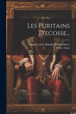 Les Puritains D'ecosse... - Walter Scott - cover