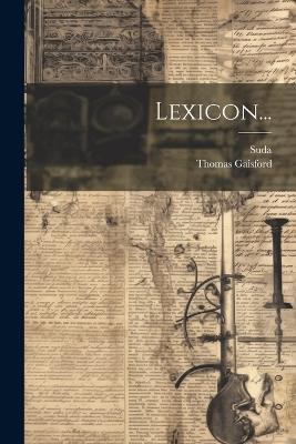 Lexicon... - Thomas Gaisford - cover