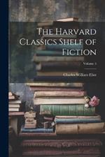 The Harvard Classics Shelf of Fiction; Volume 5