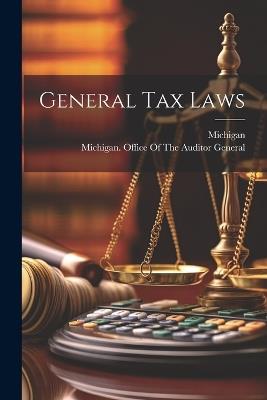 General Tax Laws - Michigan - cover