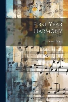 First Year Harmony - Thomas Tapper - cover