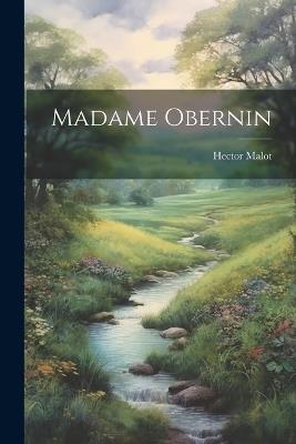 Madame Obernin - Hector Malot - cover