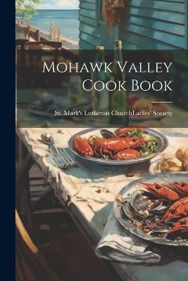 Mohawk Valley Cook Book - cover