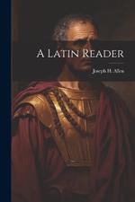 A Latin Reader