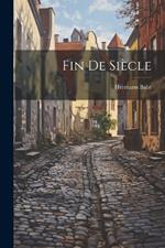 Fin De Siècle