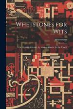 Whetstones for Wits: Or, Double Acrostics, by Various Hands, Ed. by 'crack'