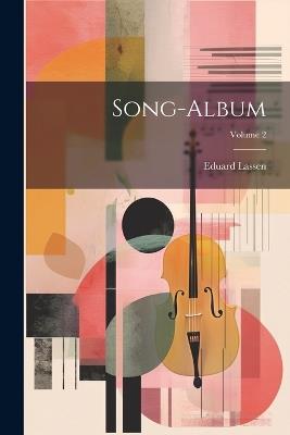 Song-Album; Volume 2 - Eduard Lassen - cover