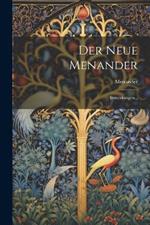Der Neue Menander: Bemerkungen...
