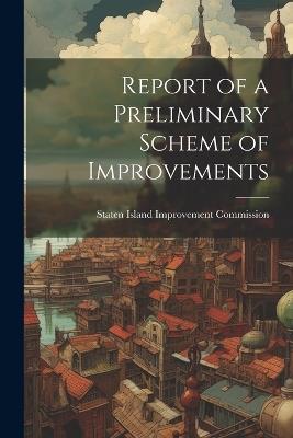 Report of a Preliminary Scheme of Improvements - cover