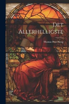 Det Allerhelligste - Thomas Peter Krag - cover