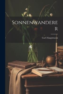 Sonnenwanderer - Carl Hauptmann - cover
