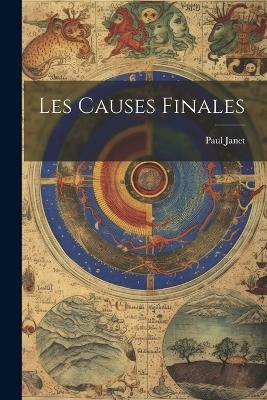 Les Causes Finales - Paul Janet - cover