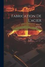 Fabrication De L'acier