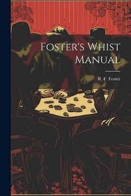 Foster's Whist Manual - cover