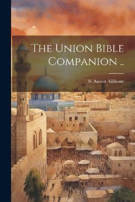 The Union Bible Companion .. - cover