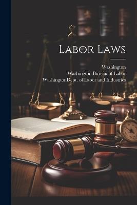 Labor Laws - Washington (State) - cover
