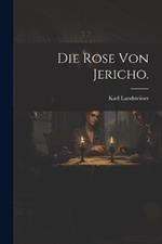 Die Rose von Jericho.