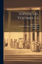Sophocles, Volumes 1-2