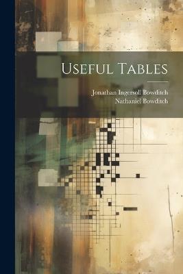 Useful Tables - Nathaniel Bowditch - cover