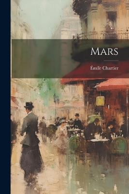 Mars - Émile] [Chartier - cover