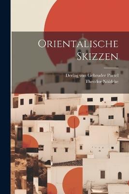Orientalische Skizzen - Theodor Nöldeke - cover