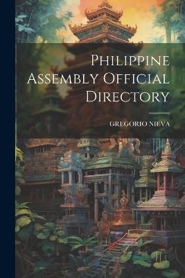 Philippine Assembly Official Directory - Gregorio Nieva - cover
