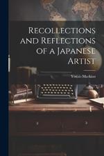 Recollections and Reflections of a Japanese Artist