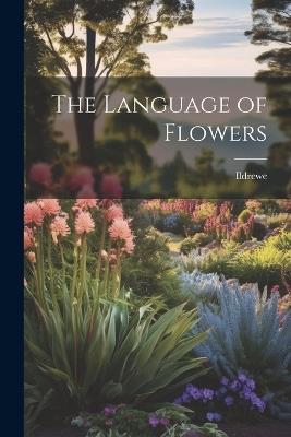 The Language of Flowers - Ildrewe - cover
