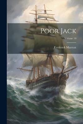Poor Jack; Volume 10 - Frederick Marryat - cover