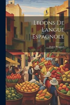 Lecons de Langue Espagnole - Pedro Puiggari - cover