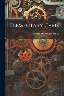 Elementary Cams - Franklin De Ronde Furman - cover