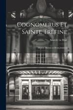 Cognomerus et Sainte Tréfine: Mystère Breton en Deux Journées