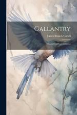 Gallantry: Dizain des Fetes Galantes