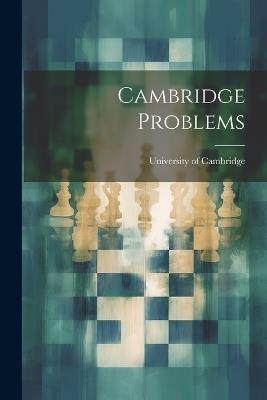 Cambridge Problems - University Of Cambridge - cover