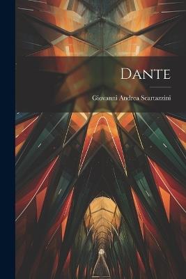 Dante - Giovanni Andrea Scartazzini - cover